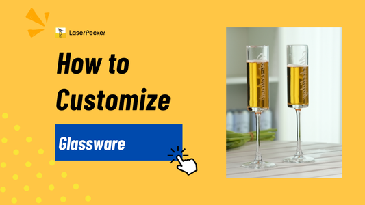 How to Customize Glassware: Laser Engraving Guide & Other Methods