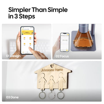 LaserPecker LP4 demonstrates a simple 3-step workflow via mobile app: design, focus, and complete a wooden key holder. As a diode laser cutter and IR laser engraver, it's a perfect laser engraver for home use. Slogan: "Simpler Than Simple in 3 Steps".
